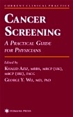 Cancer Screening "A Practical Guide for Physicians"