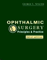 Ophthalmic Surgery "Principles and Practice"
