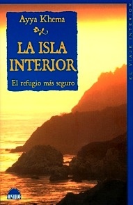 La Isla Interior. el Refugio Mas Seguro