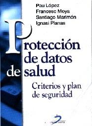 Proteccion de Datos de Salud "Criterios y Plan de Seguridad"
