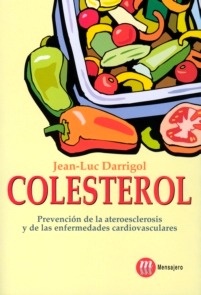 Colesterol "Prevención de la Aterosclerosis y de las enfermedades Cardiovasc"