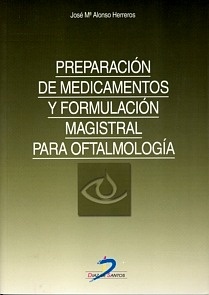 Preparación de Medicamentos y Formulacion Magistral para Oftalmologia