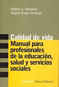 Calidad de Vida Manual para Profesionales de la Educación, Dalud y Servicios Sociales
