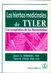 Las Hierbas Medicinales de Tyler "Uso Terapéutico de las Fitomedicinas"