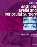 Atlas of Aesthetic Eyelid Surgery