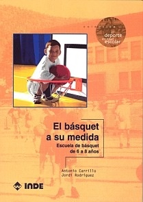El Basquet a su Medida "Escuela de Basquet de 6 a 8 Años"