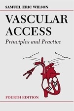 Vascular Access "Principles and Practice"