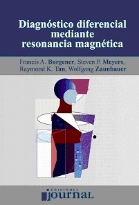 Diagnóstico Diferencial Mediante Resonancia Magnetica (AGOTADO)