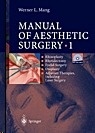 Manual of Aesthetic Surgery Vol. 1 "Rhinoplasty; Rhytidectomy; Eyelid Surgery; Otoplasty; Adjuvant T. Rhinoplasty; Rhytidectomy; Eyelid Surgery; Otoplasty; Adjuvant Therapies, Including Laser Surg"