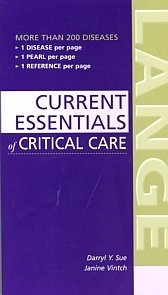 Current Essentials of Criticals Care