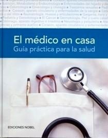 Médico en Casa, el "Guía Práctica para la Salud"