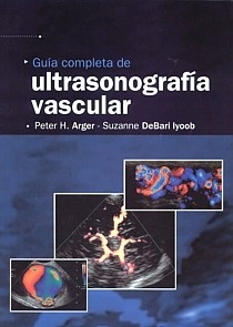 Guía Completa de Ultrasonografía Vascular