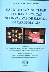 Cardiología Nuclear y otras Técnicas no Invasivas de Imagen en Cardiología
