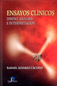 Ensayos Clinicos "Diseño, Analisis e Interpretación"