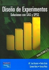 Diseño de experimentos "Soluciones con SAS y SPSS"