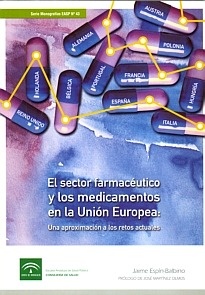 El sector farmacéutico y los medicamentos en la unión Europea: Una aproximación a los retos actuales