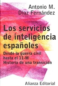 Los servicios de inteligencia Españoles