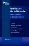 Families and Mental Disorders: From Burden To Empowement