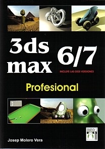 3ds Max 6/7 Profesional "Incluye las Dos Versiones"