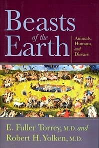 Beasts of the Earth "Animals, Humans and Disease"