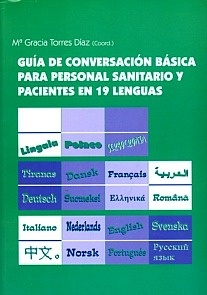 Guia de Conversación Básica para Personal Sanitario y Pacientes en 19 Lenguas