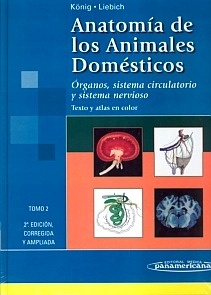 Anatomia de los Animales Domésticos. T/2 "Organos, Sistema Circulatorio y Sistema Nervioso"