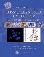 Koss' Diagnostic Cytology and Its Histopathologic Bases. 2 volume + CD set