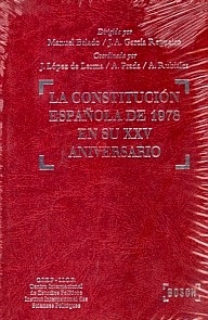 La Constitución Española de 1978 en su XXV Aniversario