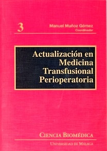 Actualización en Medicina Transfusional Perioperatoria Vol.3