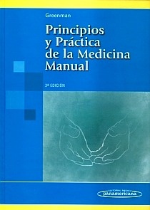 Principios y Práctica de la Medicina Manual