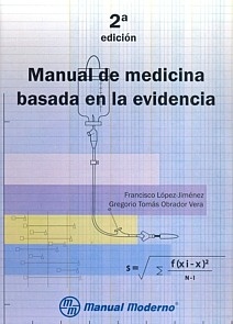 Manual de Medicina Basada en la Evidencia