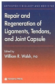 Repair And Regeneration Of Ligaments, Tendons And Joint Capsule