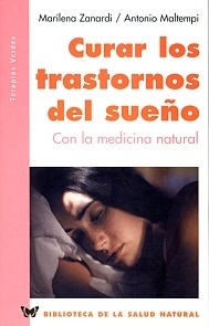 Curar los trastornos del sueño con la medicina natural