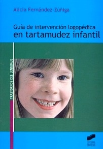 Guía de Intervención Logopédica en Tartamudez Infantil