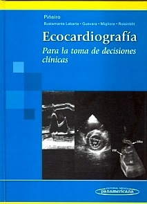 Ecocardiografia "Para la Toma de Decisiones Clínicas"