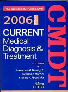 Current Medical & Diagnosis & Treatment 2006 "Cmdt"