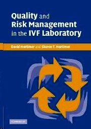 Quality and risk management in the IVF Laboratory