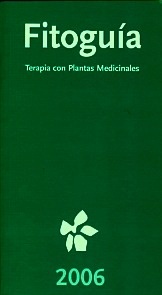 Fitoguía 2006 "Terapia con Plantas Medicinales"
