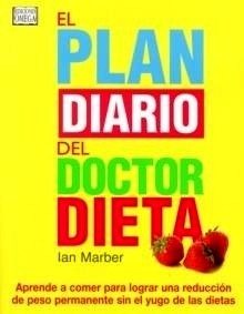 El Plan Diario del Doctor Dieta