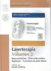 Laserterapia Vol. 2. Incluye DVD "Rejuvenecimiento - Renovación cutánea - Depilación - Tto. Piel"