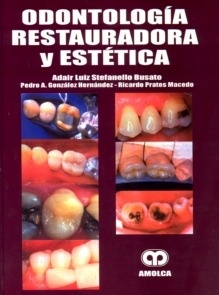 Odontología Restauradora y Estética
