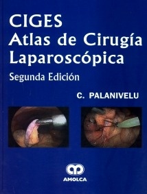 Ciges. Atlas de Cirugía Laparoscópica