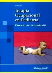 Terapia Ocupacional en Pediatría "Proceso de Evaluación"
