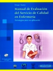 Manual de Evaluacion del Servicio de Calidad en Enfermeria "+CD-Rom"