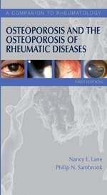 Osteoporosis and the Osteoporosis of Rheumatic Diseases "A Companion to Rheumatology"