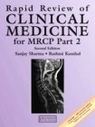 Rapid Review of Clinical Medicine for MRCP. Part 2