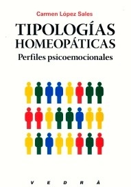 Tipologías Homeopáticas "Perfiles Psicoemocionales"