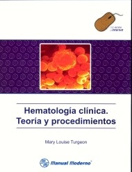 Hematologia Clinica Teoria y Procedimientos