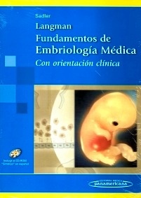Fundamentos de Embriologia Medica "Con Orientación Clinica + Cd-Rom"