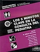 Los 5 Minutos Clave en la Consulta del Pediatra